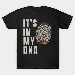 Baseball is my DNA | Baseballer T-Shirt